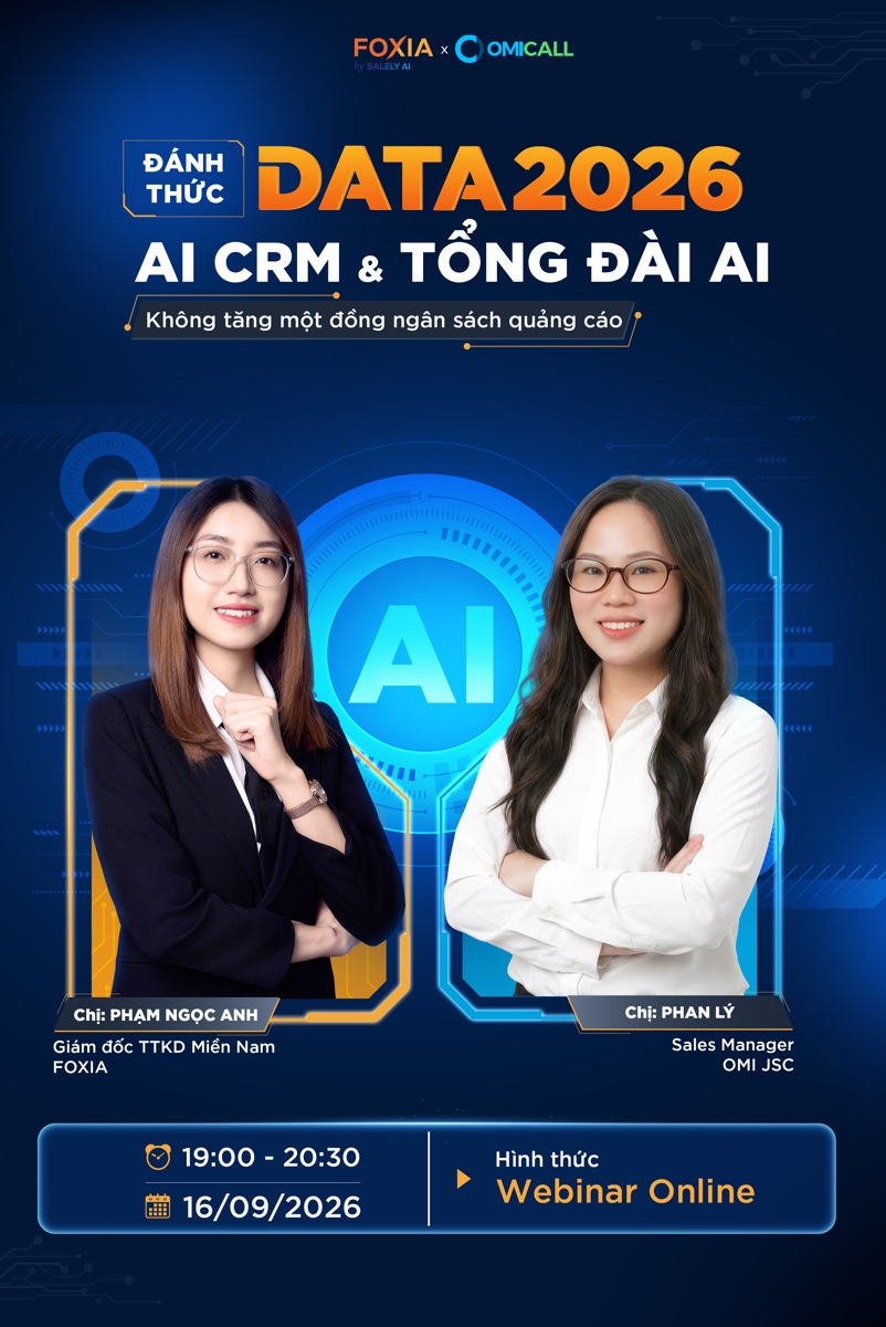 ĐÁNH THỨC DATA 2026 — AI CRM & Tổng đài AI | FOXIA x OMI JSC