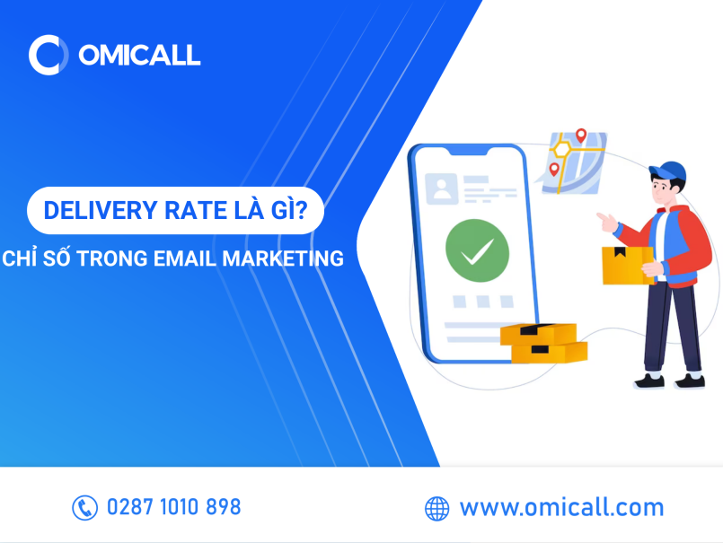 Delivery rate là gì ? Chỉ số quan trọng trong Email Marketing