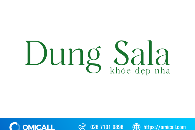 Dung Sala nâng tầm trải nghiệm khách hàng với giải pháp OMICall