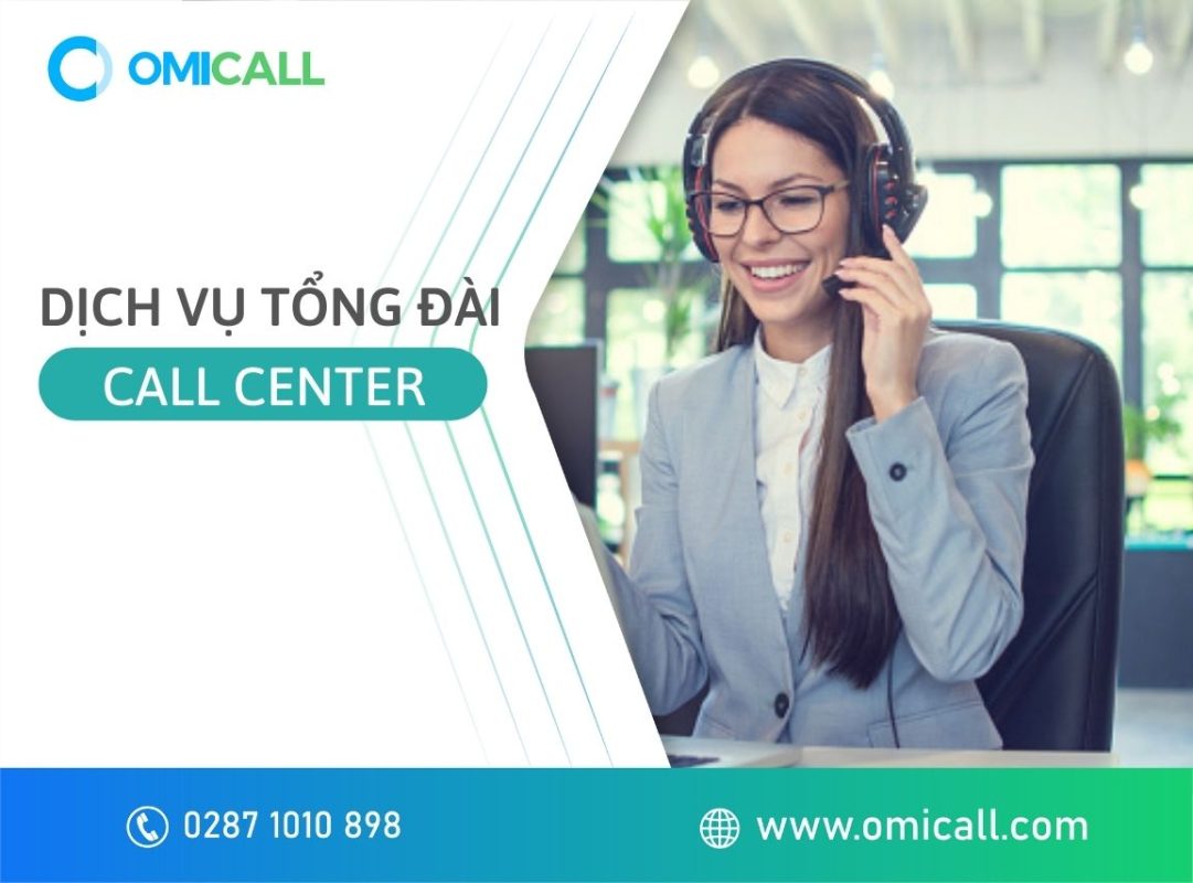 dịch vụ tổng đài Call Center