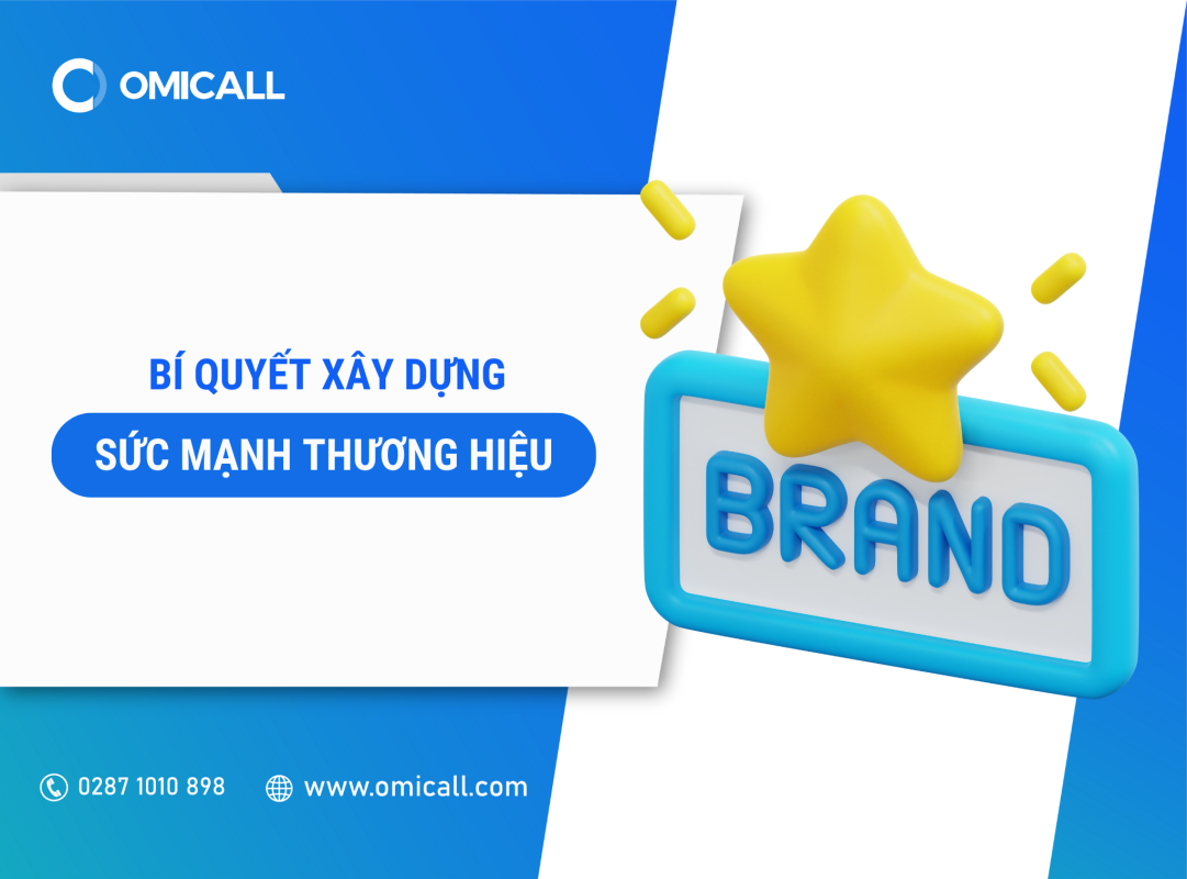 Bí Quyết Xây Dựng Sức Mạnh Thương Hiệu