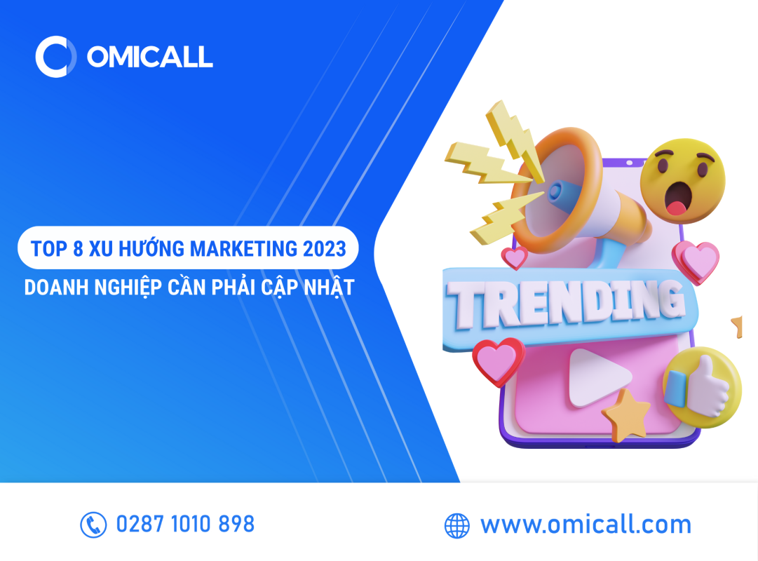 Top 8 xu hướng Marketing 2023 doanh nghiệp cần phải cập nhật