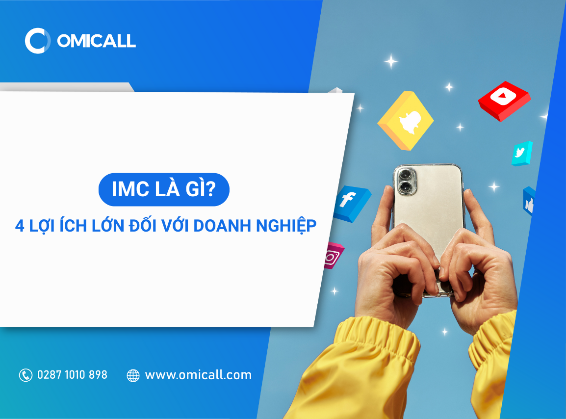 IMC Là Gì? 4 Lợi ích lớn đối với doanh nghiệp