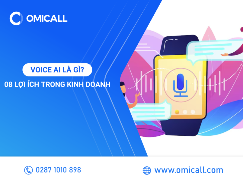 Voice ai là gì? 08 lợi ích quan trọng trong kinh doanh