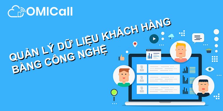 6 phương pháp quản lý dữ liệu khách hàng