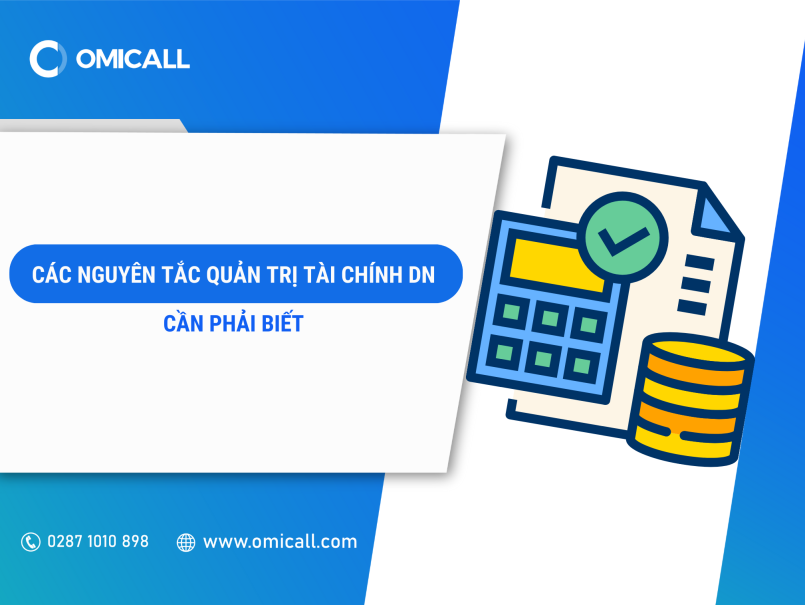 Các Nguyên Tắc Quản Trị Tài Chính Doanh Nghiệp Cần Phải Biết