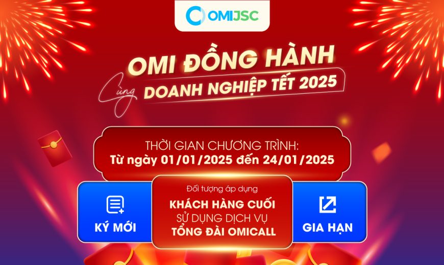 OMICall Đồng Hành Cùng Doanh Nghiệp Tết 2025