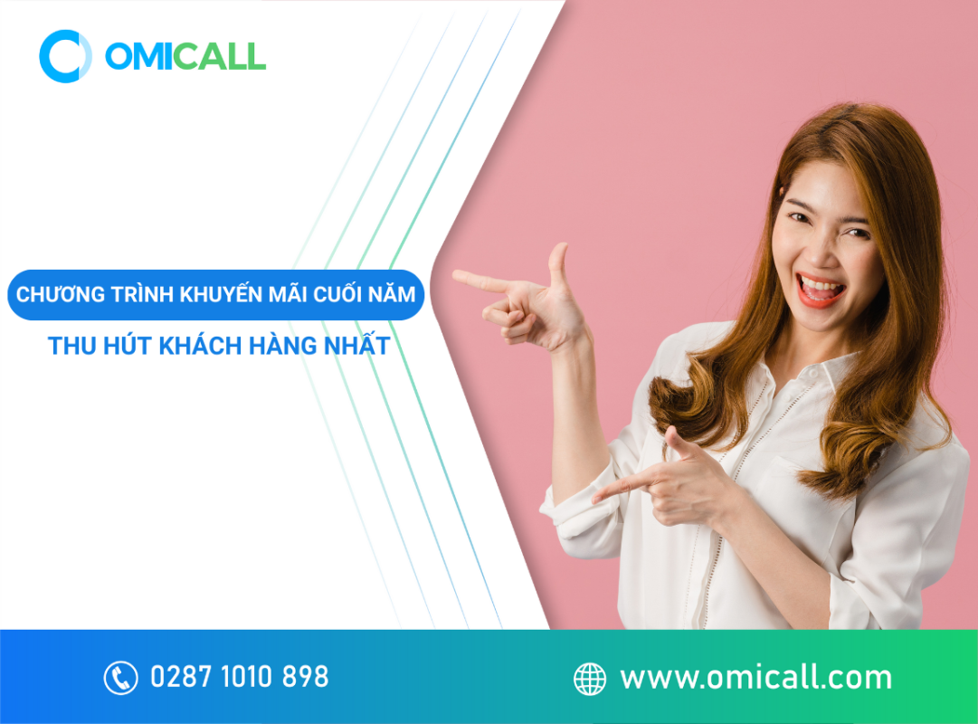Chương Trình Khuyến Mãi Cuối Năm Thu Hút Khách Hàng Nhất