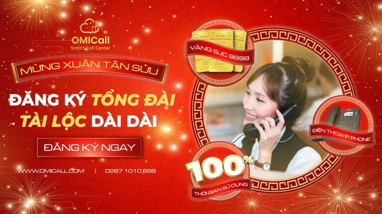 Mừng Xuân Tân Sửu - Đăng ký tổng đài tài lộc dài dài - OMICall