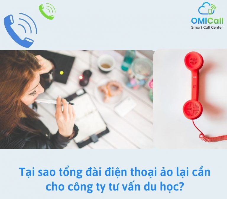 tại sao tổng đài điện thoại ảo lại cần cho công ty tư vấn du học