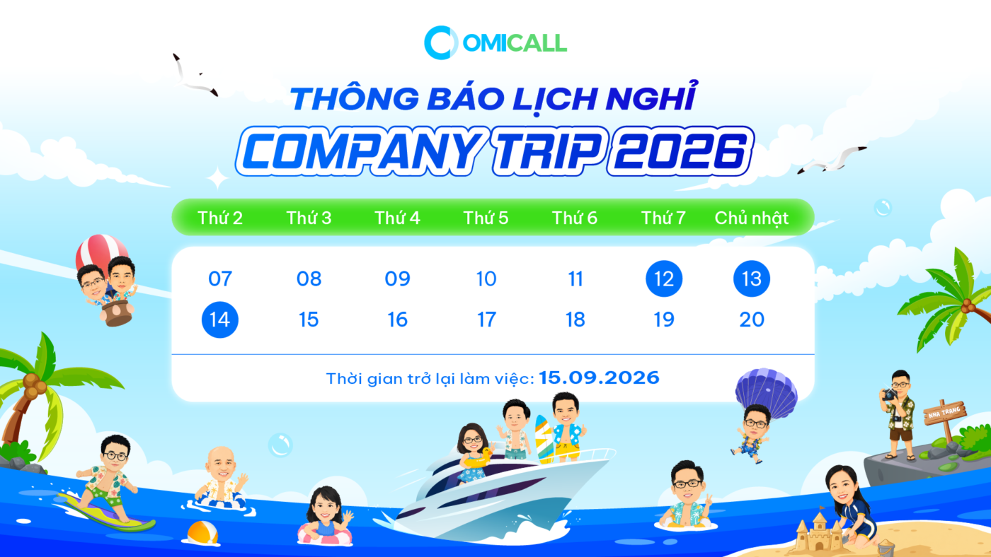 OMICall Thông Báo Lịch Nghỉ Company Trip 2026
