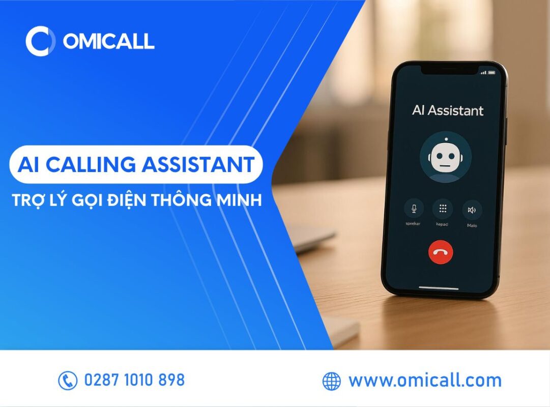 AI Calling Assistant – Trợ lý gọi điện thông minh