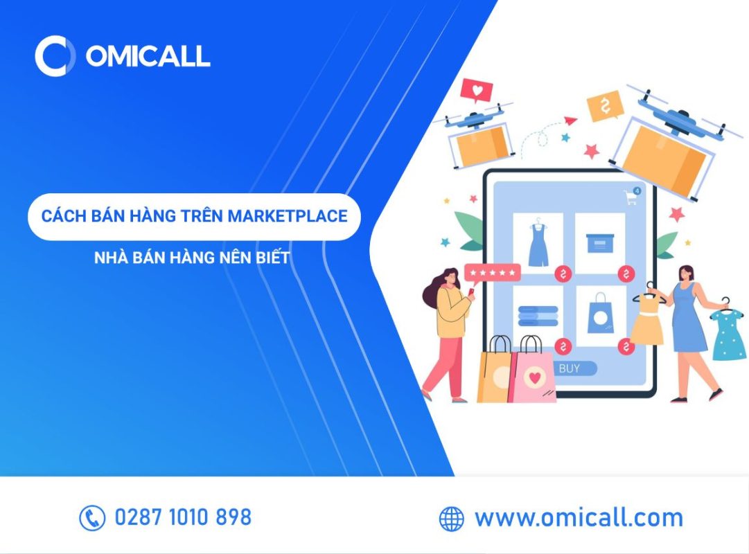 Cách Bán Hàng Trên Marketplace Mọi Nhà Bán Hàng Nên Biết