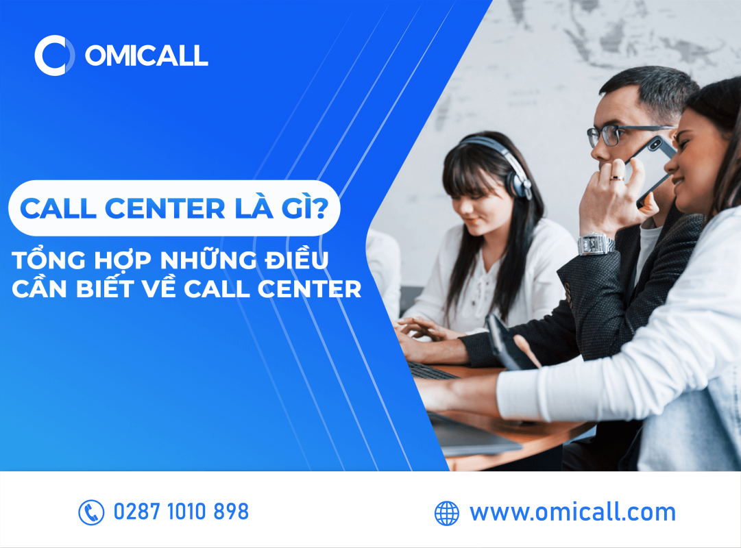 Call Center là gì?