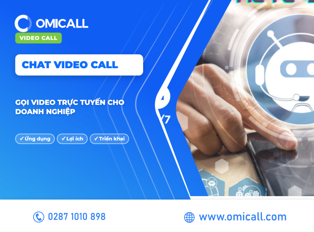 Chat Video Call Là Gì? Giải Pháp Gọi Video Trực Tuyến Cho Doanh Nghiệp 2026