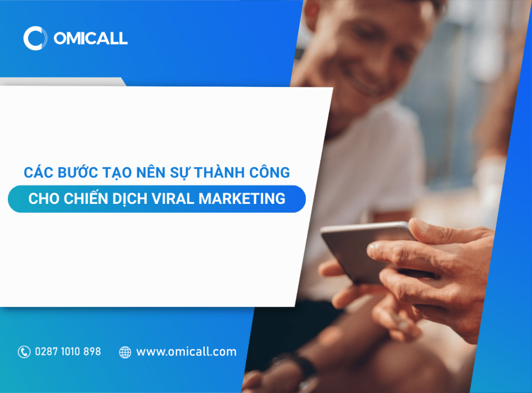 Các bước tạo nên sự thành công cho chiến dịch Viral Marketing