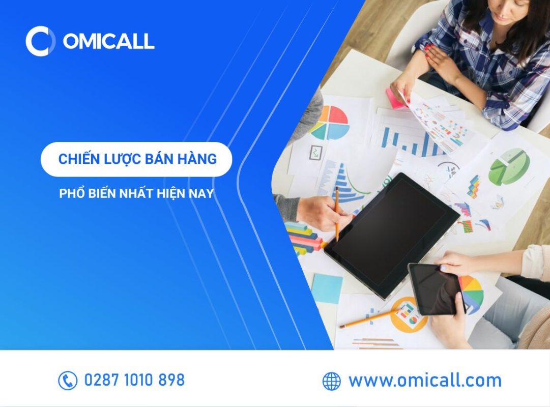 Những Chiến Lược Bán Hàng Phổ Biến Nhất Hiện Nay