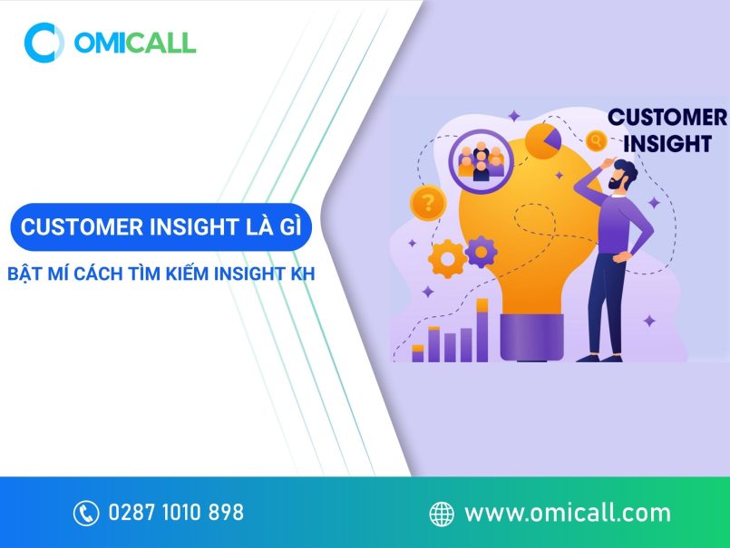 Customer Insight là gì? Bật mí cách tìm kiếm Insight khách hàng hiệu quả