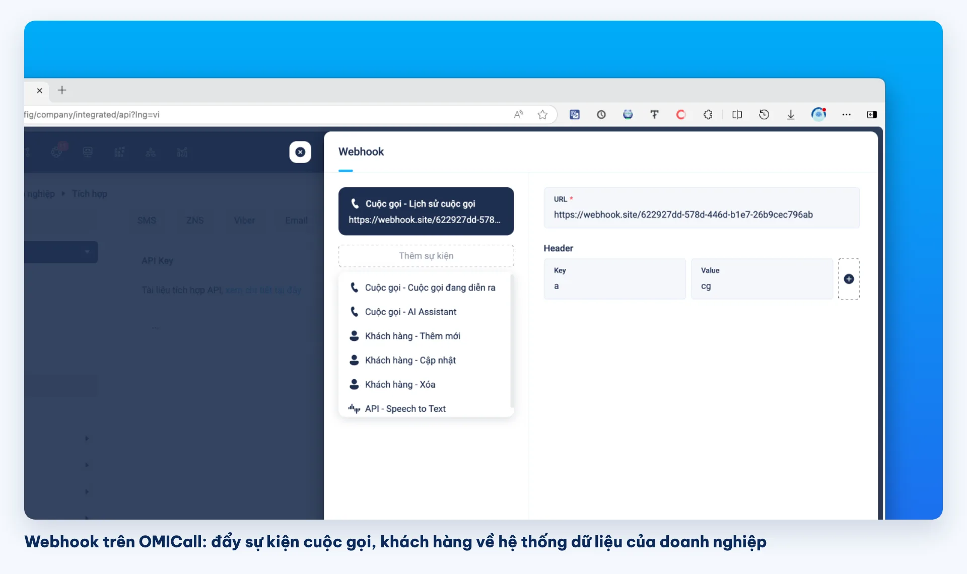 Webhook OMICall đẩy sự kiện cuộc gọi, khách hàng về data warehouse của doanh nghiệp