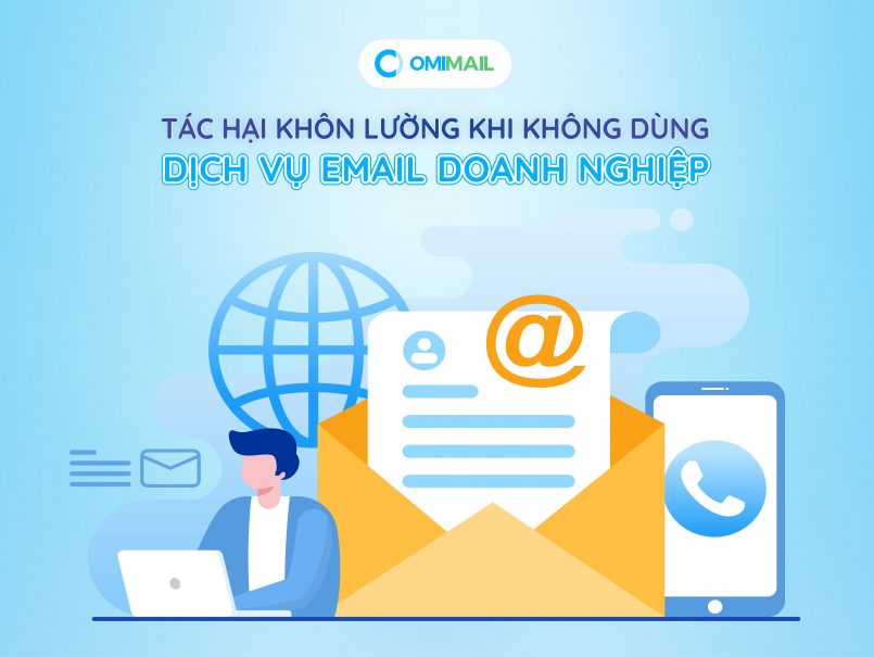 Tác hại khôn lường khi không dùng dịch vụ email doanh nghiệp