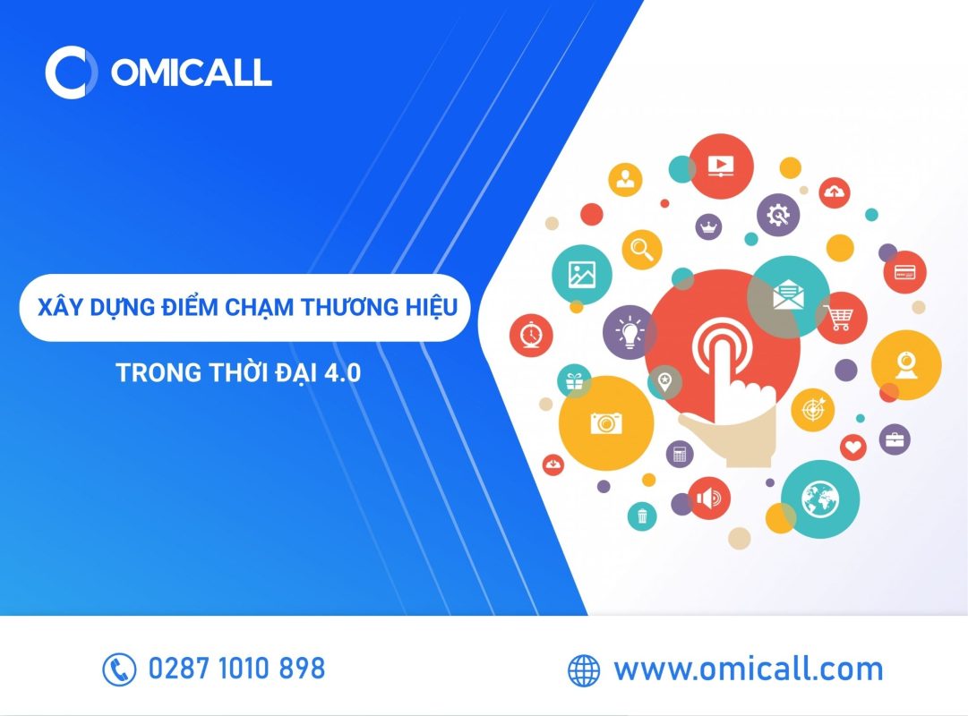 Xây dựng điểm chạm thương hiệu trong thời đại 4.0?
