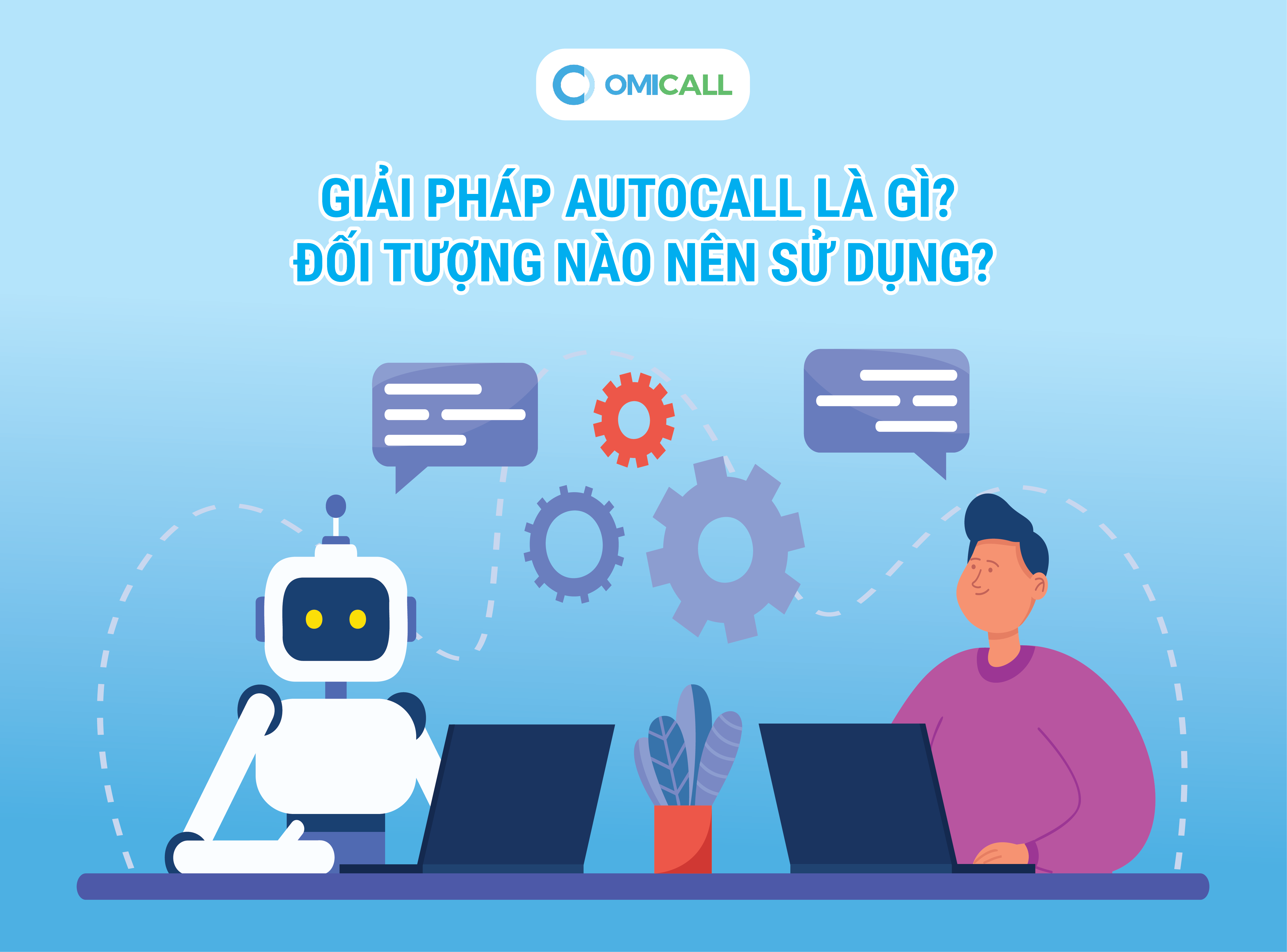 Giải pháp Autocall