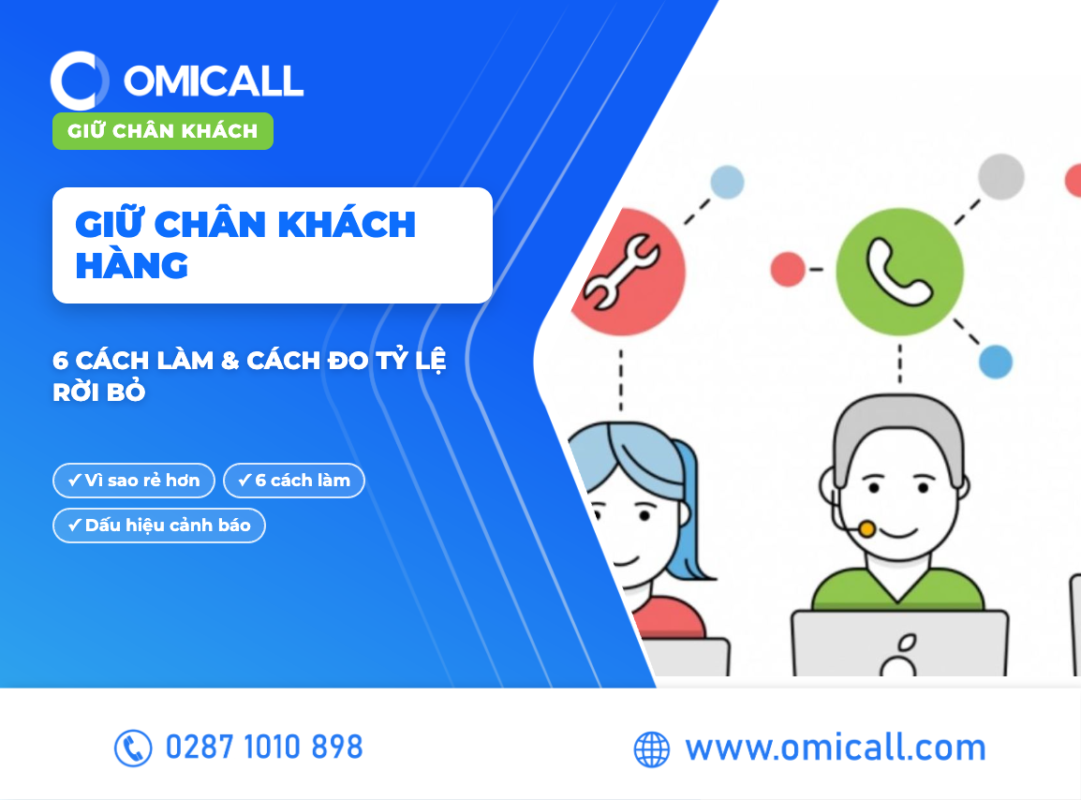 Giữ chân khách hàng — 6 cách làm và cách đo tỷ lệ rời bỏ