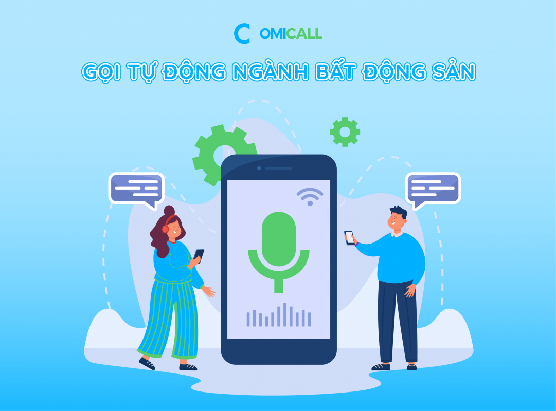 Gọi tự động ngành bất động sản - Tiết kiệm chi phí lên đến 50%