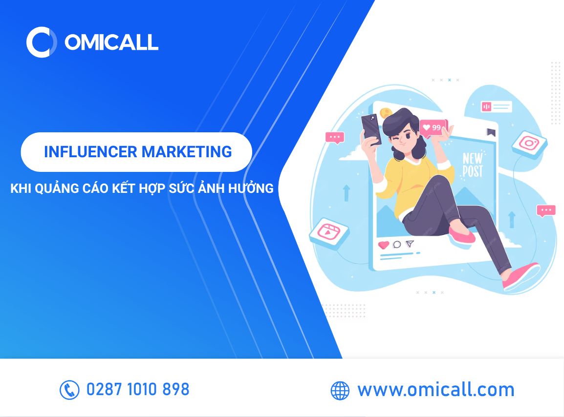 Influencer Marketing Không Chỉ Là Quảng Cáo - Đó Là Nghệ Thuật Ảnh Hưởng