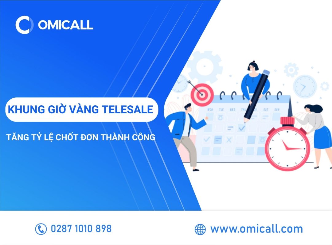 Bí mật khung giờ vàng telesale tăng tỷ lệ chốt đơn thành công