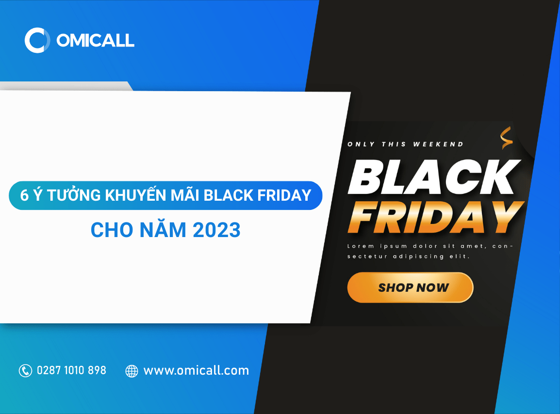 6 ý tưởng khuyến mãi Black Friday tuyệt vời cho năm 2023