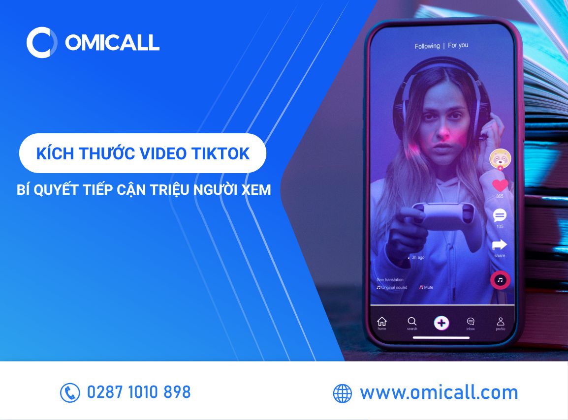 Hướng Dẫn Chọn Kích Thước Video Tiktok Thu Hút Triệu View