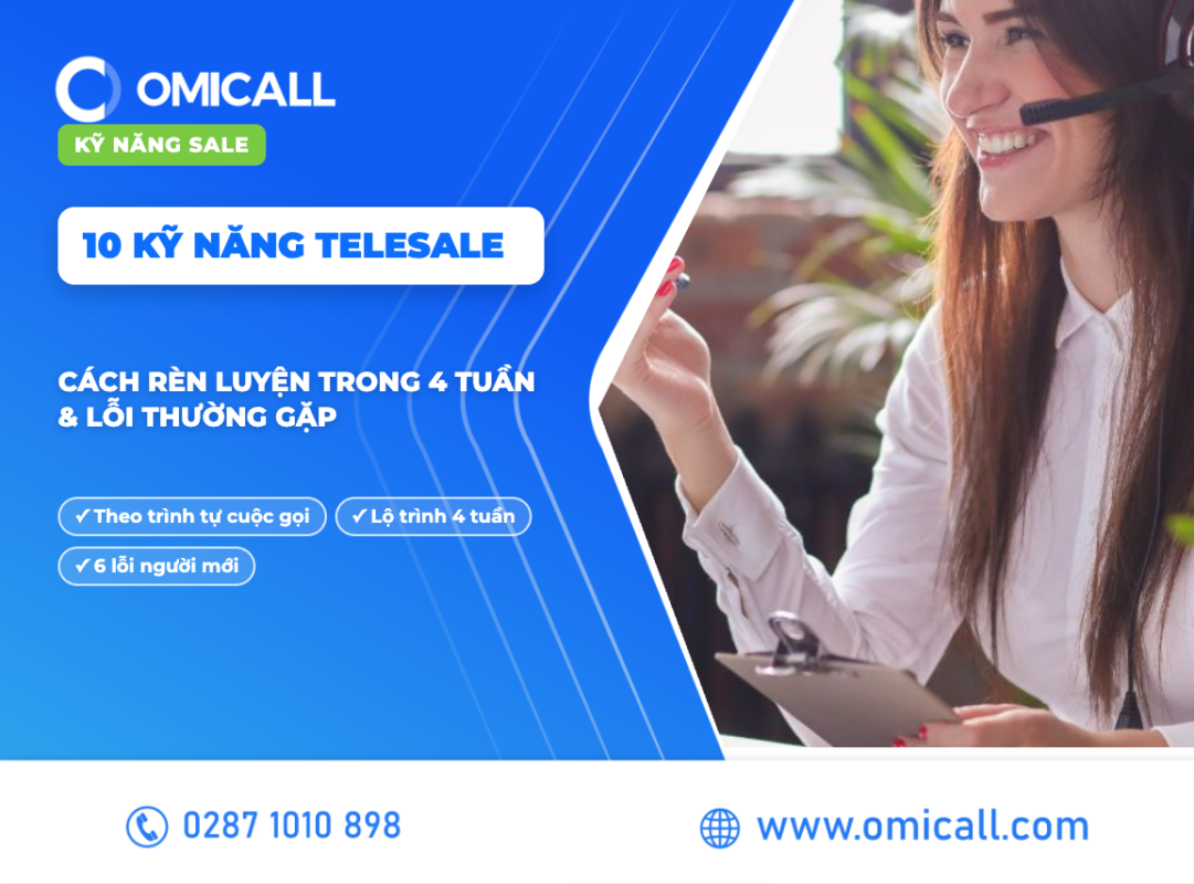 10 kỹ năng telesale quan trọng nhất và cách rèn luyện trong 4 tuần