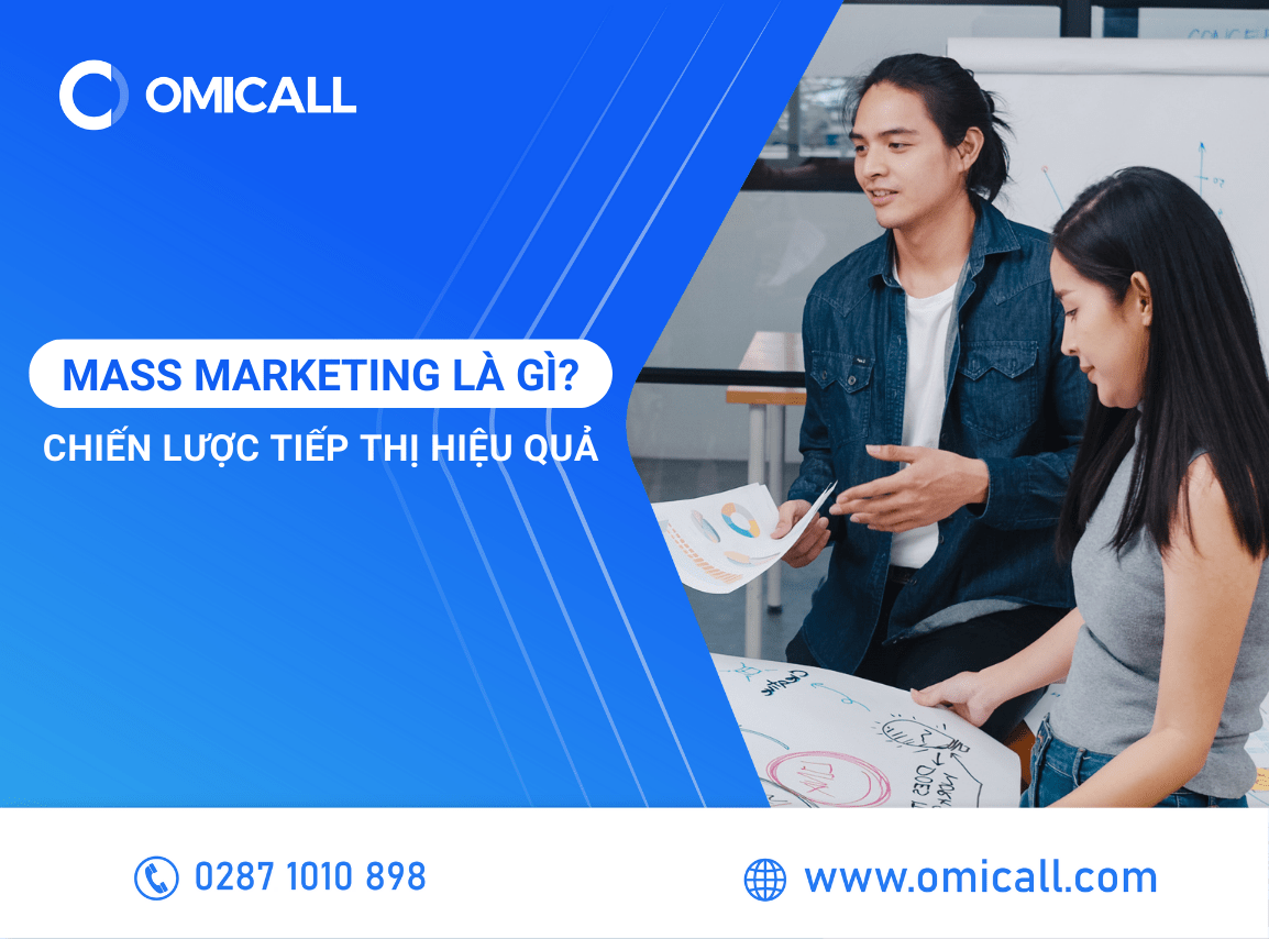 Mass Marketing là gì? Chiến lược tiếp thị hiệu quả cho doanh nghiệp