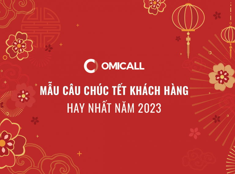 Mẫu câu chúc Tết khách hàng hay nhất hiện nay