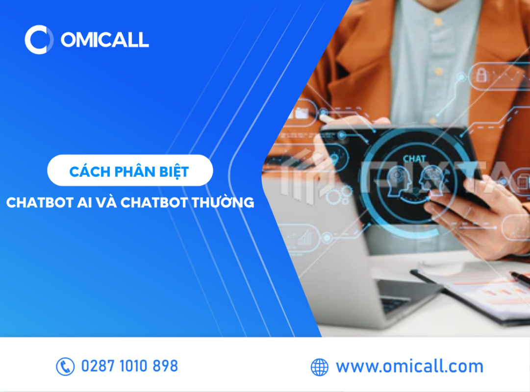 Phân biệt chatbot AI và chatbot thường