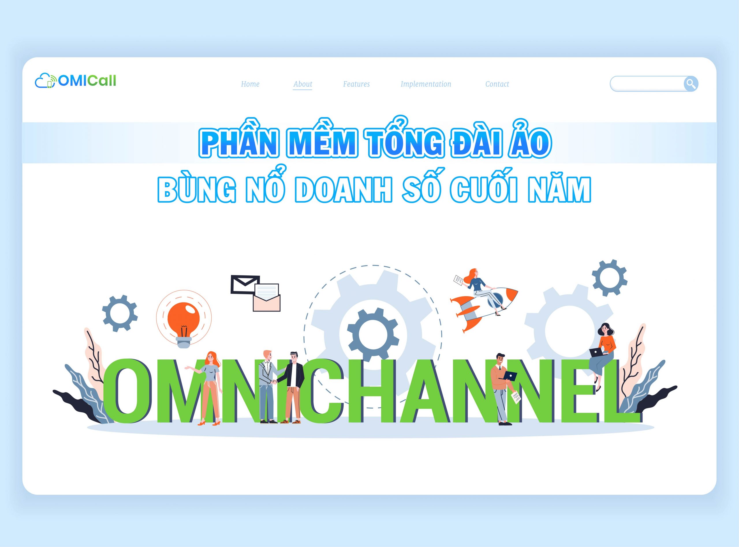 phần mềm tổng đài ảo đa kênh