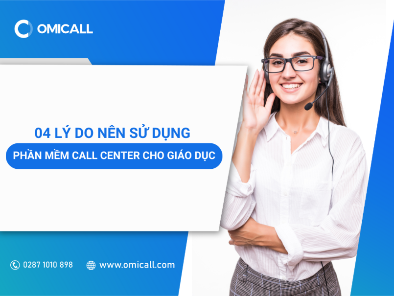 04 lý do nên sử dụng phần mềm call center cho giáo dục