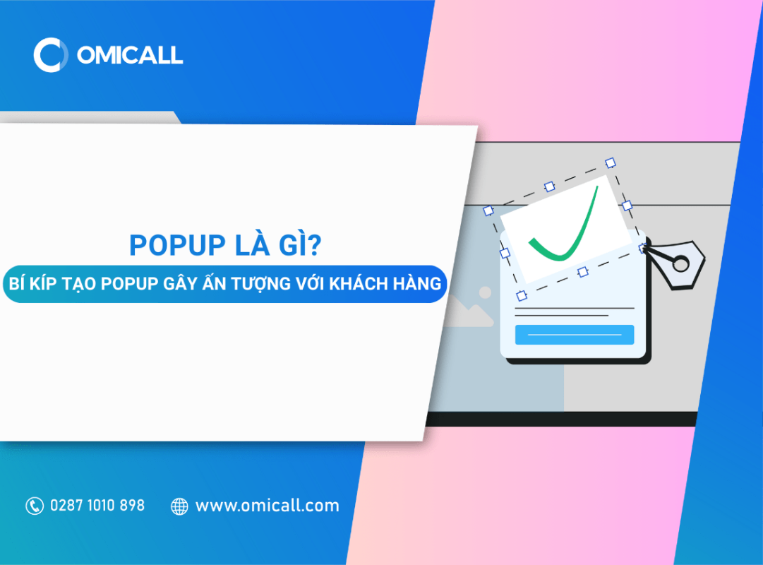 PopUp là gì? Bí kíp tạo PopUp gây ấn tượng với khách hàng