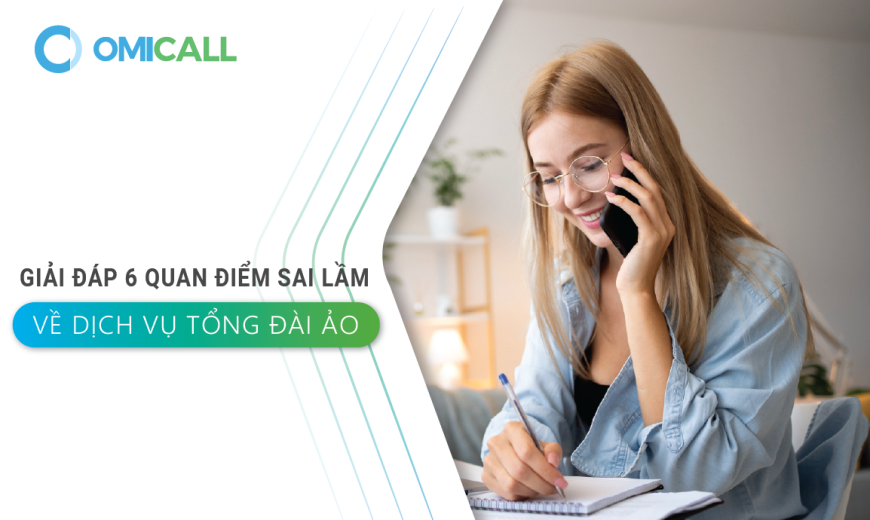 Quan điểm sai lầm thường gặp về dịch vụ tổng đài ảo