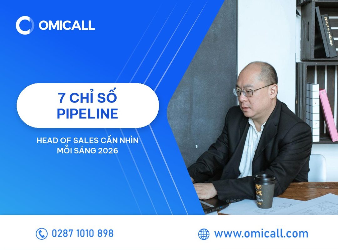 Sales pipeline trong CRM và sales operations: 7 chỉ số Head of Sales cần nhìn mỗi sáng 2026