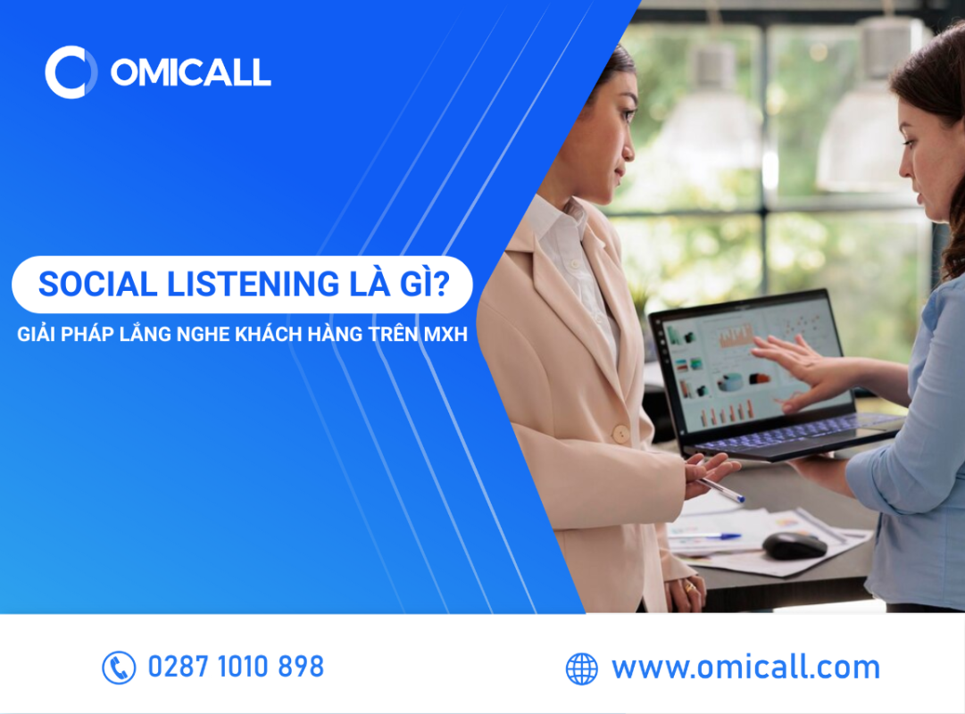 Social Listening Là Gì? Giải Pháp Lắng Nghe Khách Hàng Trên Mạng Xã Hội