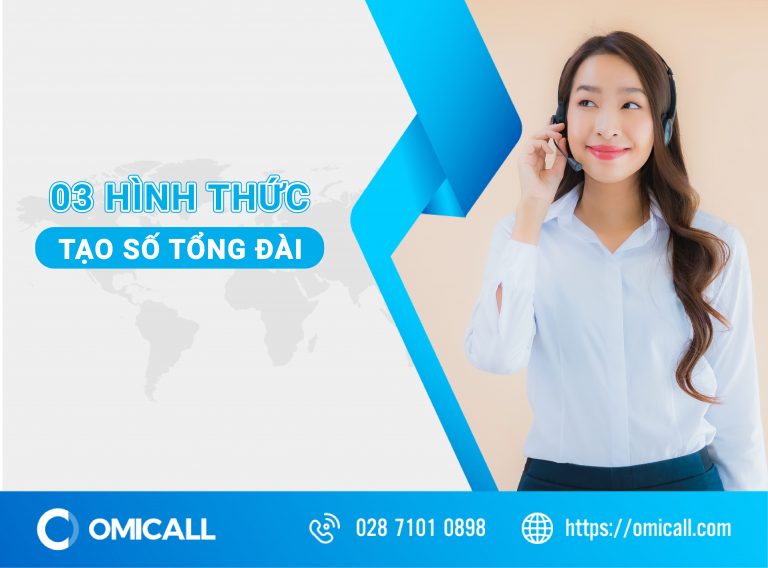 03 hình thức tạo số tổng đài doanh nghiệp cần phải biết