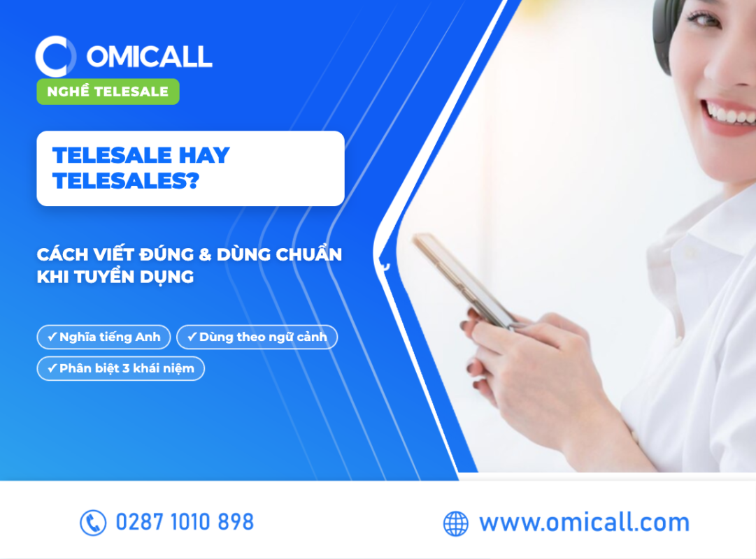 Telesale hay telesales mới đúng — cách viết chuẩn và dùng theo từng ngữ cảnh