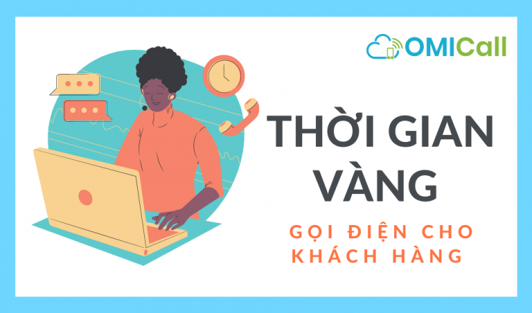 Thời gian vàng gọi điện cho khách hàng
