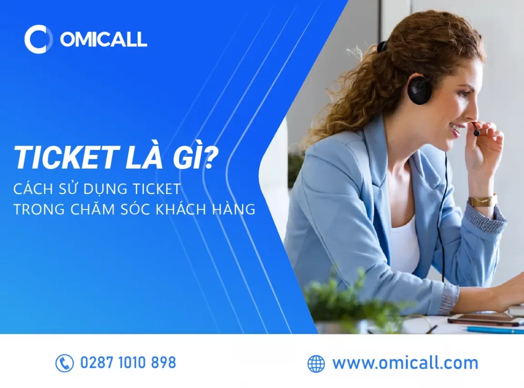 Ticket là gì?