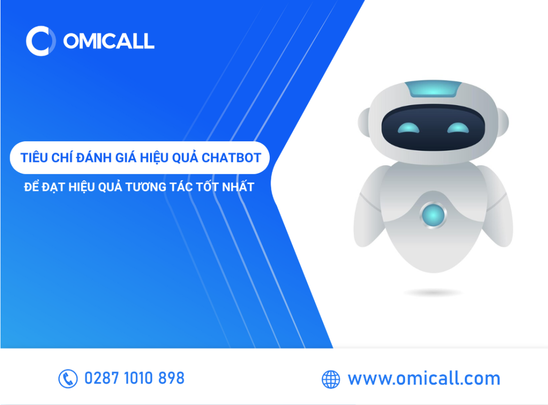 Có Những Tiêu Chí Đánh Giá Hiệu Quả Chatbot Nào Để Đạt Được Kết Quả Tốt Nhất?