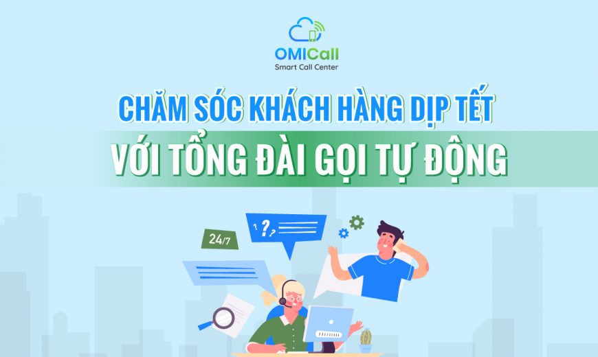 Tổng đài gọi tự động OMICall triển khai chương trình Vòng quay may mắn