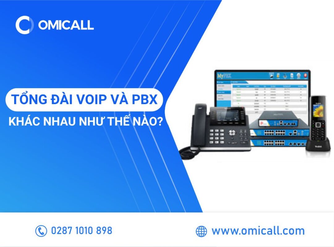 Tổng đài VoIP và PBX khác nhau như thế nào?