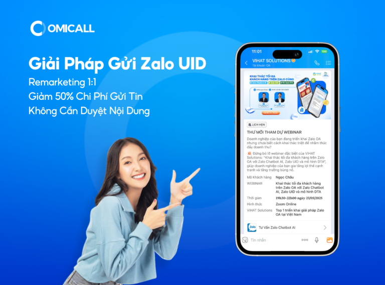 Giải pháp Zalo UID: Remarketing 1:1, Giảm 50% Chi Phí Gửi Tin, Không Cần Duyệt Nội Dung